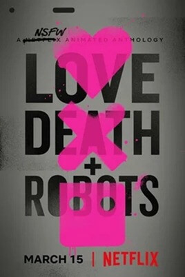 Amor, morte e robôs